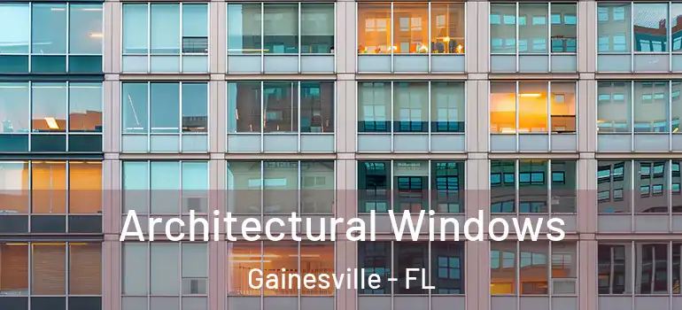  Architectural Windows Gainesville - FL