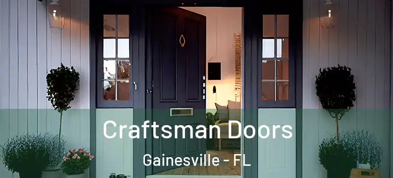  Craftsman Doors Gainesville - FL