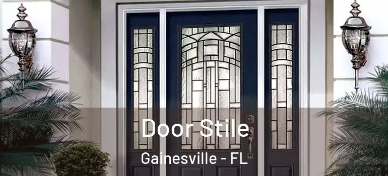  Door Stile Gainesville - FL