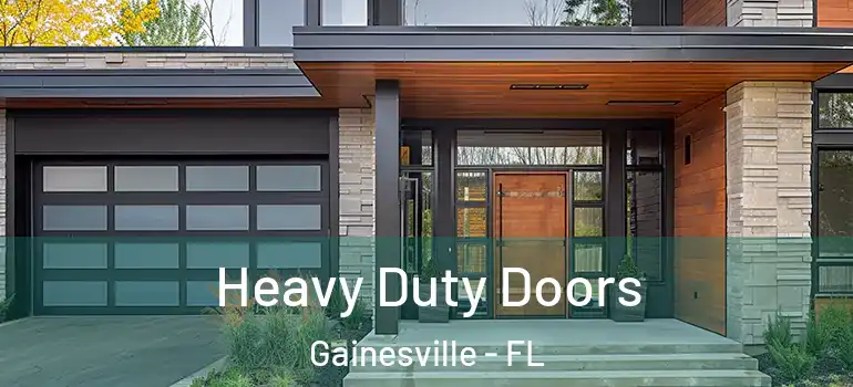  Heavy Duty Doors Gainesville - FL