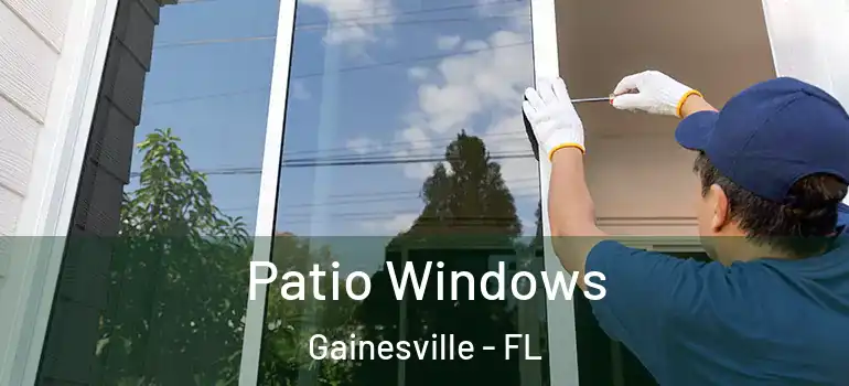  Patio Windows Gainesville - FL