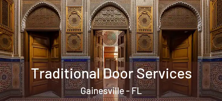  Traditional Door Services Gainesville - FL